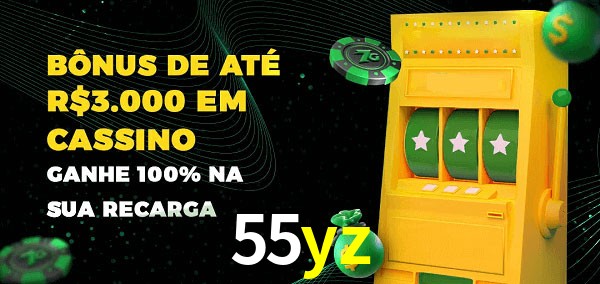 55yz melhor bônus de depósito
